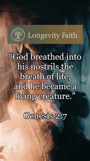 20,000 Breaths a Day - Genesis 2:7 (Longevity Faith)