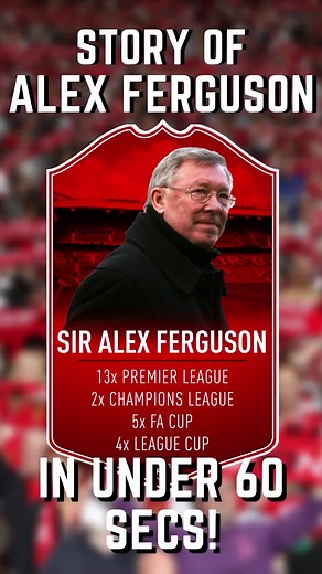 Sir Alex Ferguson Football Legacy in 60 Seconds