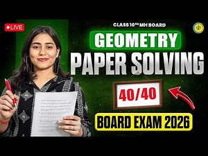 🔴Geometry Live Paper Solving | SSC 2026 Board Exam Preparation🤩 | Class 10th SSC | Maharashtra Board