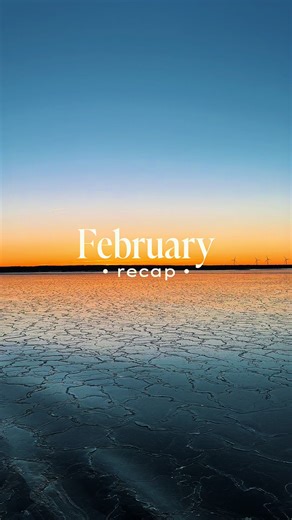 Taking a look back at February ❤️
