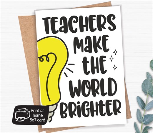 Printable Teacher Appreciation Card - Thank You for Teacher - End of School Year or Teacher's Day - 5x7 Print at Home Greeting Card Download - Etsy