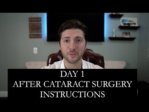 Post-Op Instructions Day 1 after Cataract Surgery