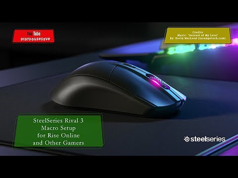 SteelSeries Rival 3 Macro Setup for Rise Online and Other Games