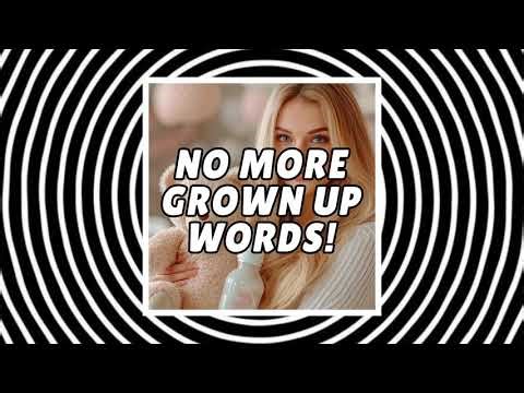No More Grown Up Words | Regression Hypnosis for ABDL