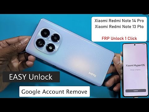 Xiaomi Redmi Note 14 Pro FRP Bypass Android 15 Latest Update | Xiaomi FRP Remote USB Redirector
