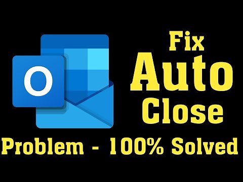 How To Fix Microsoft Outlook Opens And Closes Immediately Windows 10/8/7 - Auto Close Problem