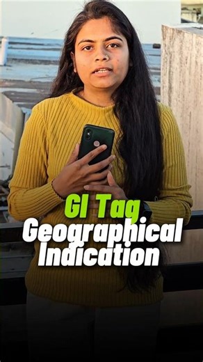 GI Tag Explained | India’s Unique Identity