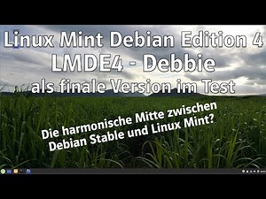 Linux Mint Debian Edition 4 (LMDE4 deutsch) Debbie als finale Version im Test