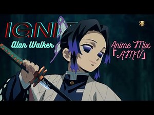 IGNITE X Anime Mix | 「AMV」| Alan Walker | 4k 60fps |