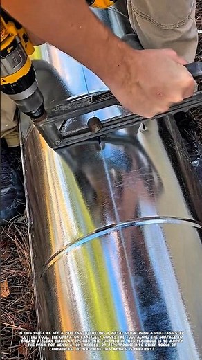 Clean Metal Drum Cutting Technique Using Drill Tool.