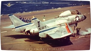 Vought F7u Cutlass – El Avión Más Peligroso en un Portaaviones | Mundo de Aviación