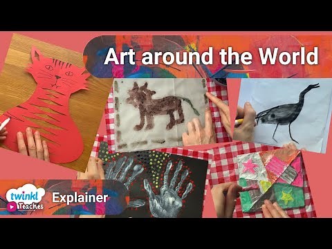 Art around the World Twinkl Teaches Video Lessons