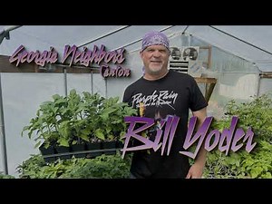 From Burnout to Tomato King: How Bill Yoder Found Purpose in Farming I Georgia Neighbors