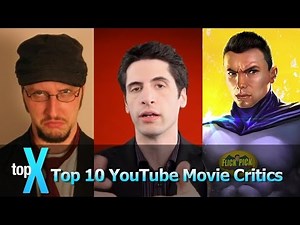 Top 10 YouTube Movie Critics - TopX Ep. 1