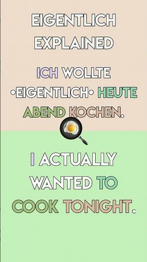 Understanding German Modal Particle 'Eigentlich' (A2-B1)