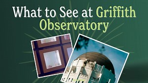 What to See at Griffith Observatory | @onlyinyourstate