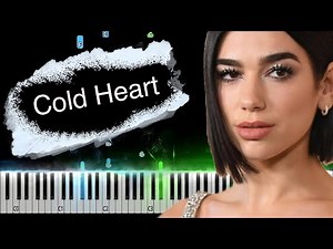 Elton John, Dua Lipa - Cold Heart Piano Tutorial