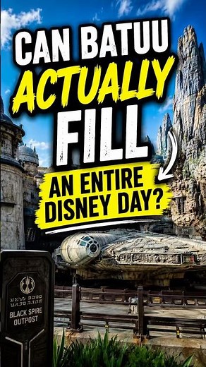 Could Batuu Actually Fill an Entire Disney Day? | Galaxy’s Edge Challenge