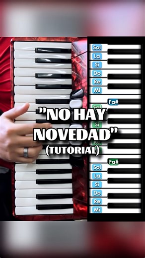 "No Hay Novedad" TUTORIAL en Acordeon de teclas #acordeondepiano #nohaynovedad #acordeondeteclas | Aprende acordeon de teclas