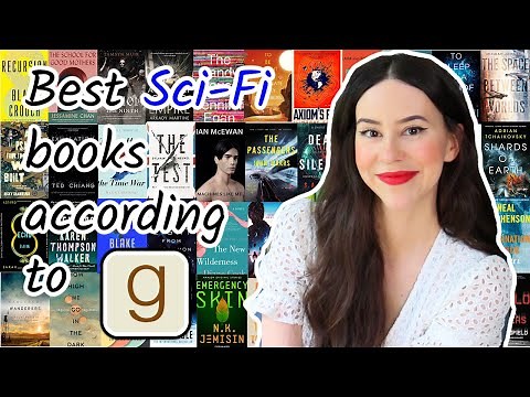 Best Recent Sci Fi Books According to Goodreads || My Reviews