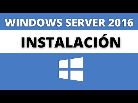 Instalación de Windows Server 2016