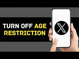 How To Turn Off Age Restriction On Twitter Or X Account (2024 FULL GUIDE)