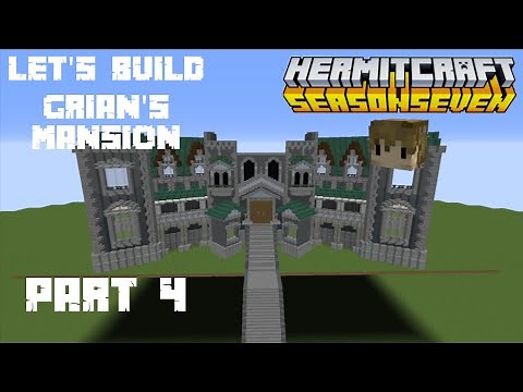 LET'S BUILD GRIAN'S MANSION From Hermitcraft Season 7 - Tutorial Ep4