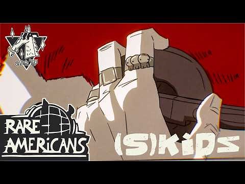 Rare Americans - (S)KiDS (Official Music Video)