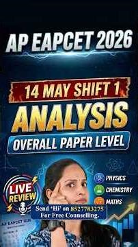 14th May AP EAPCET 2026 Shift 1 Paper Analysis | Expected Difficulty Level