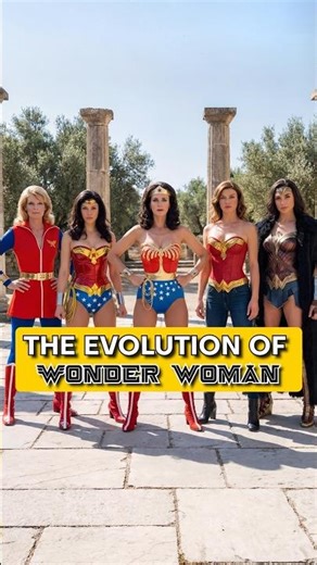 The Evolution of Wonder Woman Then & Now 😍😍😍