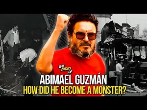 The Story of Abimael Guzmán: How and Why Was the Shining Path Formed?