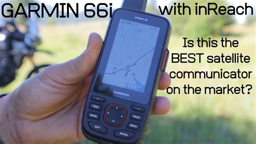 Why the Garmin 66i inReach Stands Out Above the Rest