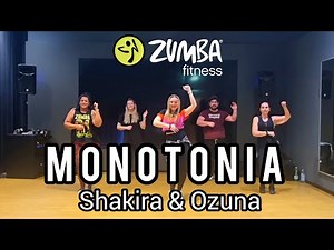 Monotonia - Shakira & Ozuna | ZIN 102 | Zumba | Bachata