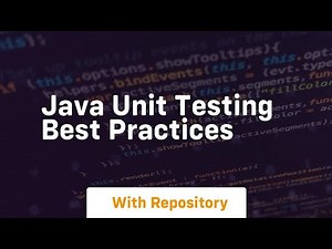 java unit testing best practices