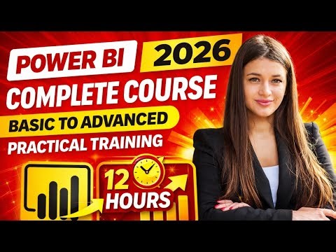 Free Power BI Complete Course 2026 🔥 | Basic to Advanced | 12 Hours Practical Training