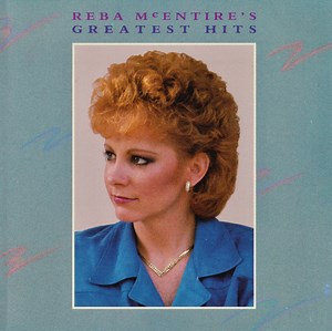Reba McEntire - Greatest Hits