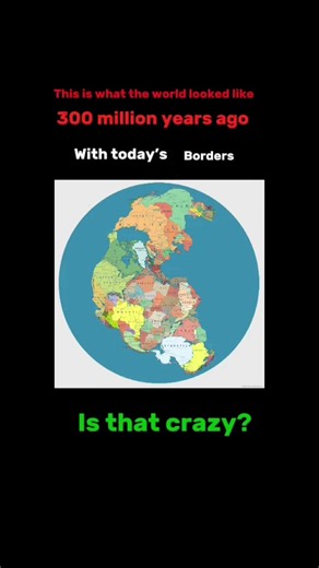 This is what the world looked like 300 million years ago with today’s borders! #map #coolfacts #musi