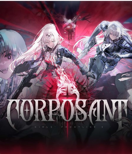 Patch Preview | Corposant Part 1 & 1.5 Time-Limited Event [Corposant] will open on Feb 19. We now bring Commanders the Patch Preview Video. Watch the HD version: http://gfl2exilium.link/CorposantPV >> Download on mobile and PC: https://sunborn.onelink.me/fxKG/prall #GirlsFrontline2Exilium #gfl2exilium