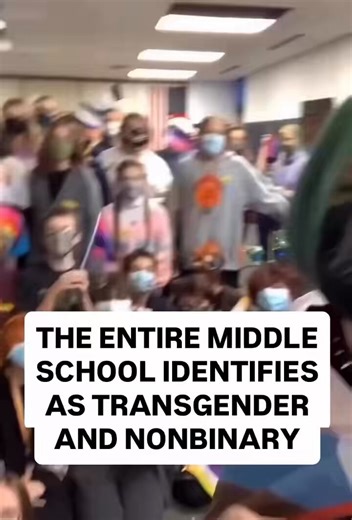 🔥🚨BREAKING: This Middle school has a class where every student identifies as transgender and non binary. The end days are here.