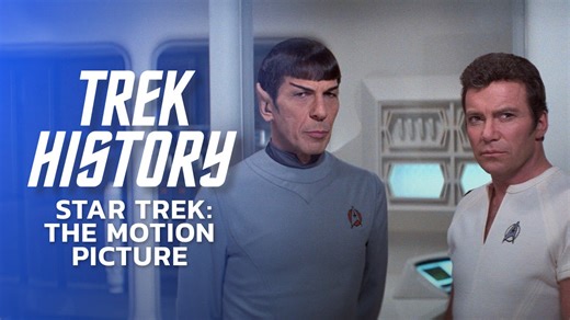 Trek History | Star Trek: The Motion Picture