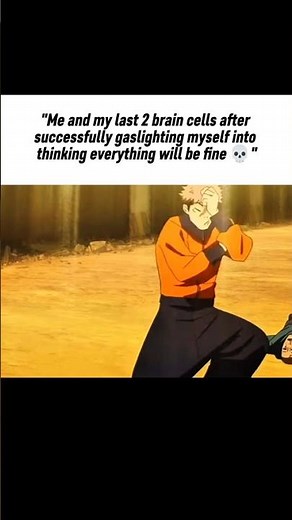 "It is what it is (Version 2.0) 🫠" #anime #relatable #jujutsukaisen
