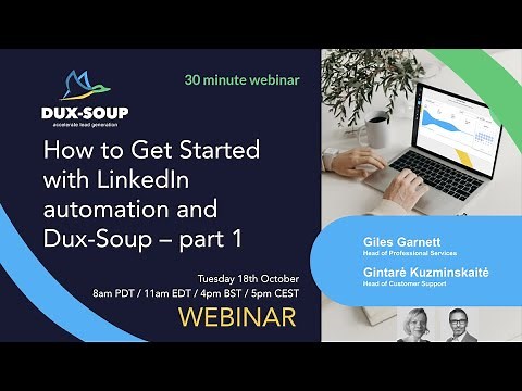 How to get started with LinkedIn automation and Dux Soup – part 1