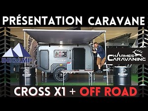 COMPACTE 2 à 5 places ! Présentation CARAVANE Off Road DECAMP CROSS X1 + 2023 "Charmes Caravaning"