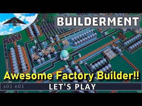 Awesome Start!! Let's Play Builderment s01 e01