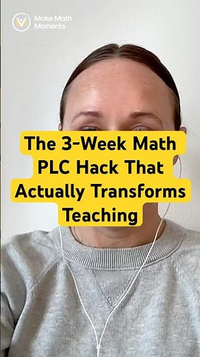 The 3-Week Math PLC Hack That Actually Transforms Teaching