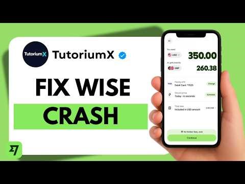 How to Fix Wise App Crashing on Android or iPhone | Crash Fix Guide