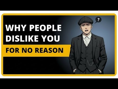 Why People Dislike You for No Reason – Stoicism Explains Everything