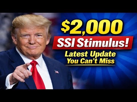 $2,000 SSI Stimulus Check — Latest Supplemental Security Income Update