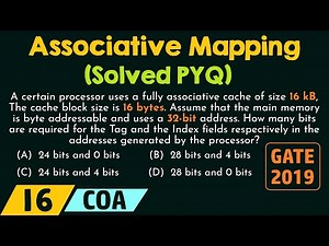 Associative Mapping – Solved PYQ Video Lecture | Crash Course for GATE CSE - Computer Science Engineering (CSE)