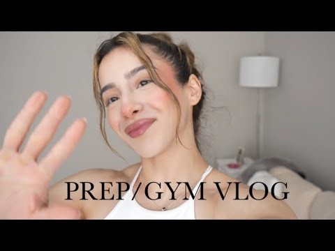Prep/Gym vlog first couple days of prep